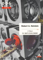 6 - I FIGLI DI MATUSALEMME