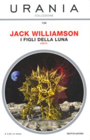 134 - I FIGLI DELLA LUNA