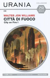 238 - CITTA' DI FUOCO - City on Fire 1