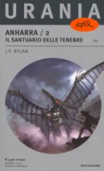 10 - ANHARRA / 2 IL SANTUARIO DELLE TENEBRE