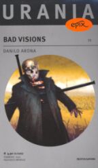 11 - BAD VISIONS