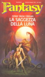 60 - LA SAGGEZZA DELLA LUNA