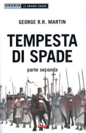 8 - TEMPESTA DI SPADE  - parte seconda