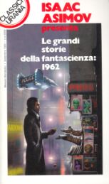 210 - LE GRANDI STORIE DELLA FANTASCIENZA: 1962