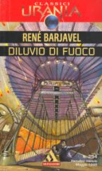 254 - DILUVIO DI FUOCO