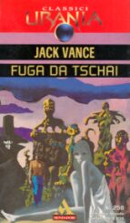 258 - FUGA DA TSCHAI