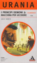 294 - I PRINCIPI DEMONI 2: MACCHINA PER UCCIDERE