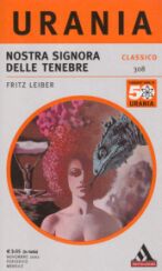 308 - NOSTRA SIGNORA DELLE TENEBRE