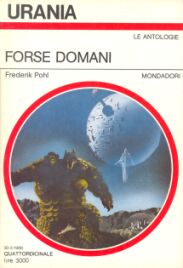 1019 - FORSE DOMANI