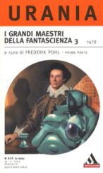 1479 - I GRANDI MAESTRI DELLA FANTASCIENZA 3 - prima parte