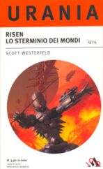 1524 - RISEN LO STERMINIO DEI MONDI
