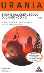 1580 - STORIE DAL CREPUSCOLO DI UN MONDO / 2