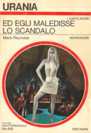 698 - ED EGLI MALEDISSE LO SCANDALO