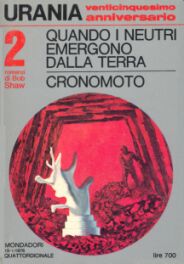 740 - QUANDO I NEUTRI EMERGONO DALLA TERRA / CRONOMOTO