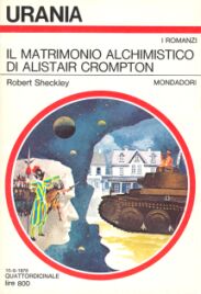 757 - IL MATRIMONIO ALCHIMISTICO DI ALISTAIR CROMPTON