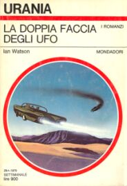 781 - LA DOPPIA FACCIA DEGLI UFO