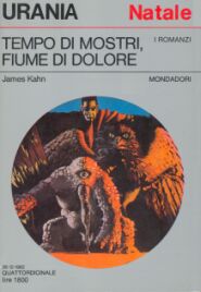 934 - TEMPO DI MOSTRI, FIUME DI DOLORE