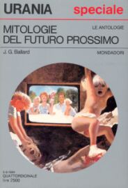 976 - MITOLOGIE DEL FUTURO PROSSIMO
