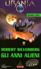 1362 - GLI ANNI ALIENI -  Seconda parte