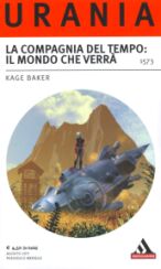 1573 - LA COMPAGNIA DEL TEMPO: IL MONDO CHE VERRA'