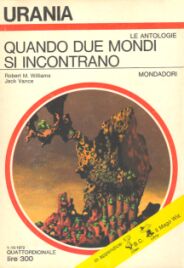 602 - QUANDO DUE MONDI SI INCONTRANO