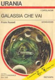 613 - GALASSIA CHE VAI