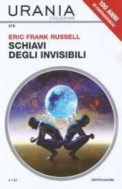 278 - SCHIAVI DEGLI INVISIBILI